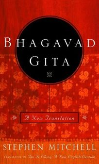 The Bhagavad Gita” by Stephen Mitchell